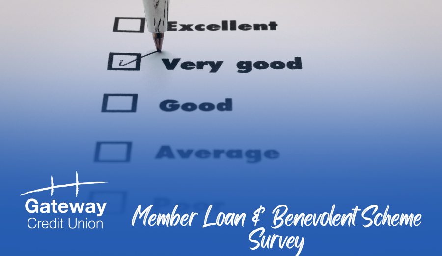 Member Loan & Benevolent Scheme Survey