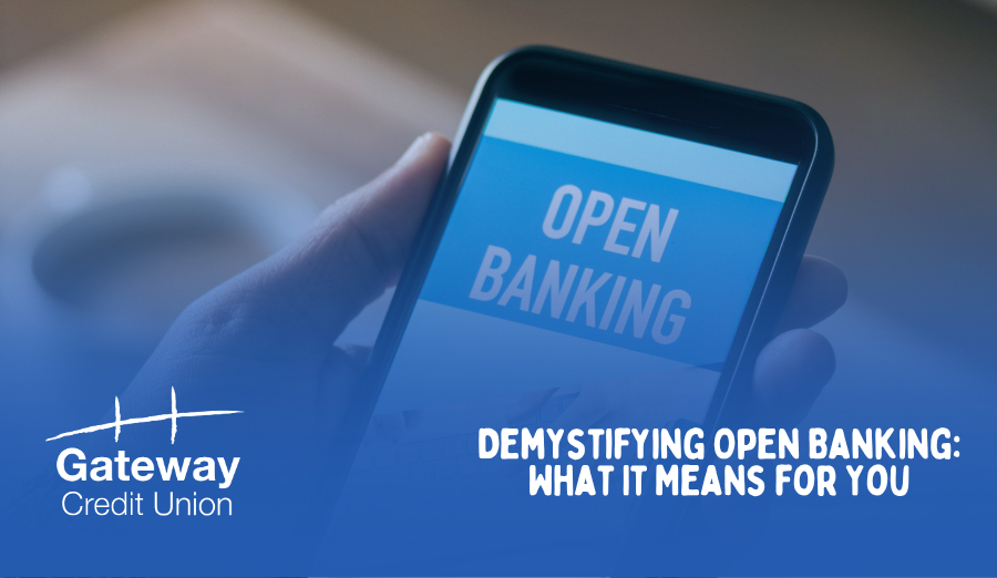 Demystifying Open Banking: What It Means for You