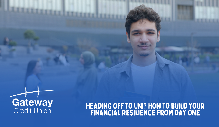 Heading Off to Uni? How to Build Your Financial Resilience From Day One
