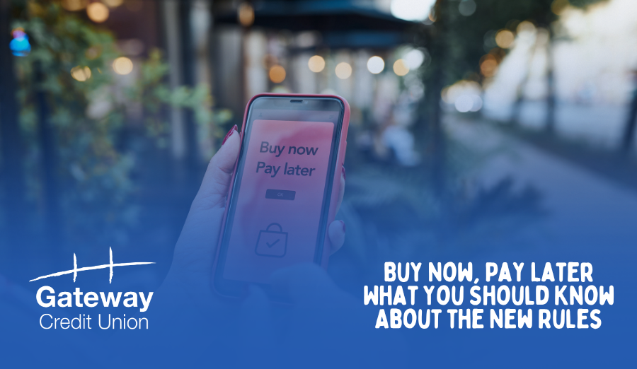 Buy Now, Pay Later: What You Should Know About the New Rules