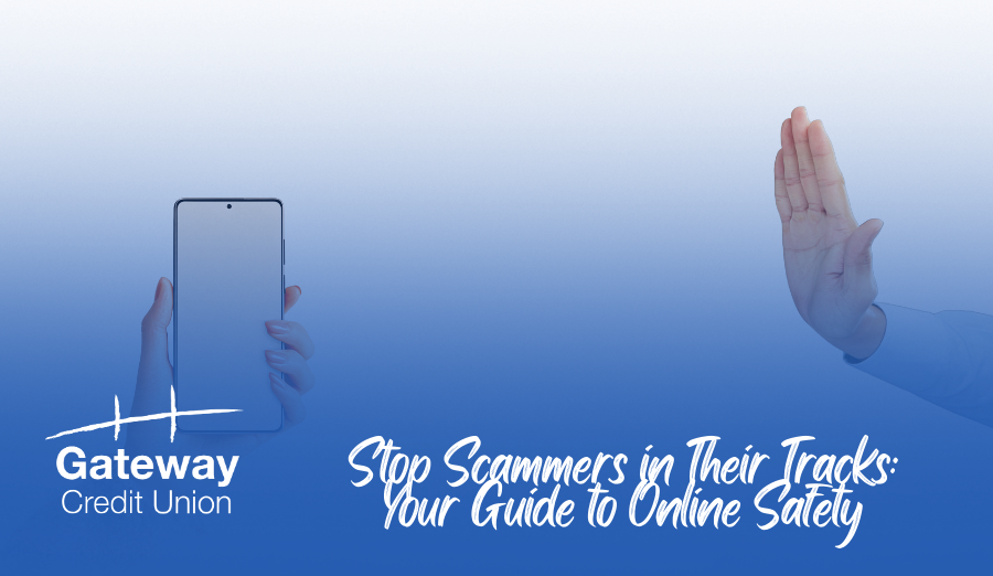 Stop Scammers in Their Tracks: Your Guide to Online Safety
