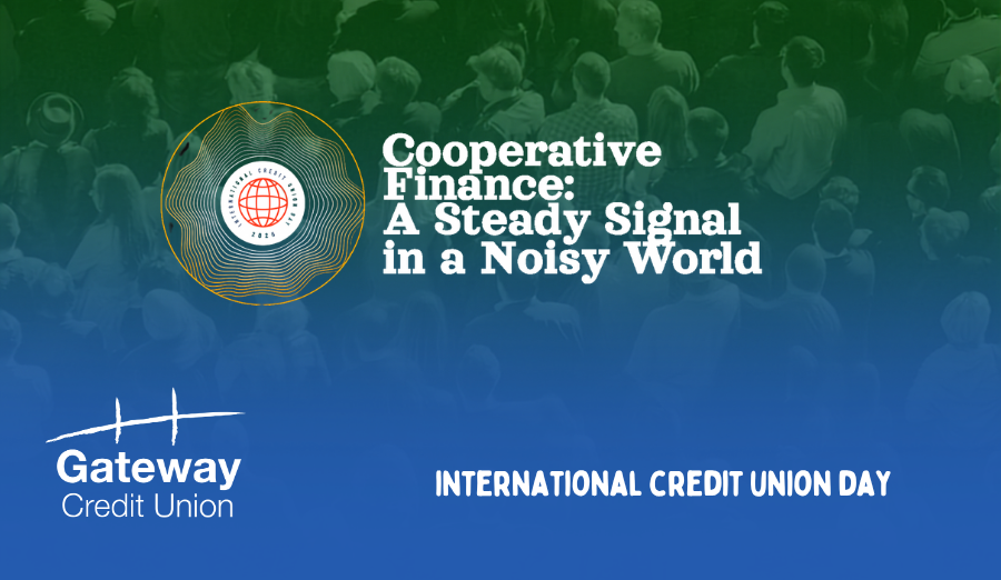 Celebrate "Cooperation for a Prosperous World" This International Credit Union Day®